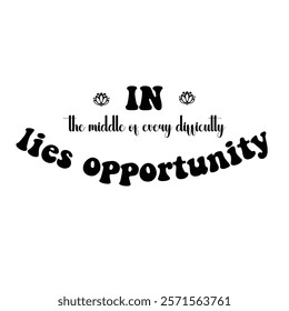 Creative Quotes Eps T-shirt Design