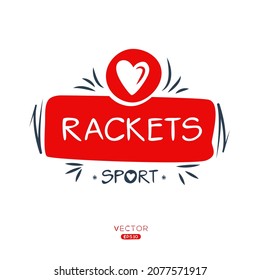 Creative (rackets) Sport sticker, logo template, vector illustration.