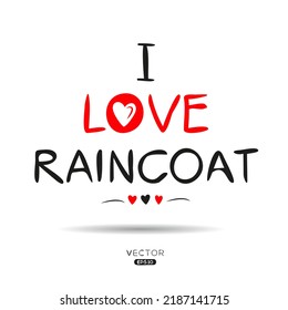 Creative (Raincoat) text, Can be used for stickers and tags, T-shirts, invitations, vector illustration.
