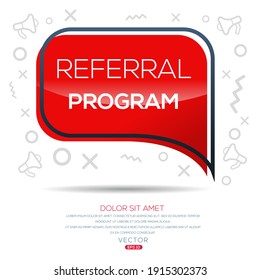 Creative (referral program) text written in speech bubble ,Vector illustration.
