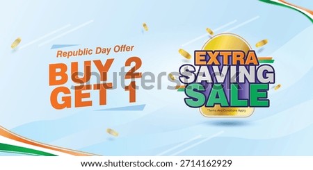 Creative Republic Day promotional vector banner featuring Buy 2 Get 1 Free offer with extra saving sale concept. Designed in Indian tricolor theme with modern typography, coin elements and clean BG.