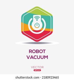 Creative (Robot Vacuum) Icon, Vector Sign.