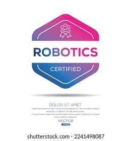 Creative (Robotics) Certified badge, vector illustration.