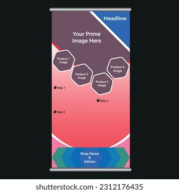Its a creative Roll up banner design. You can use this any kind of shop.Its ready for you.Just sitting your shop or product image and print