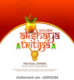 Creative Sale Banner Or sale Poster For Festival Of Akshaya Tritiya Celebration Background.