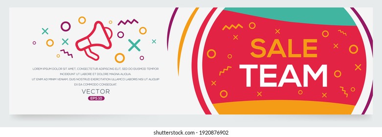 Creative (sales Team) Text Written In Speech Bubble ,Vector Illustration.