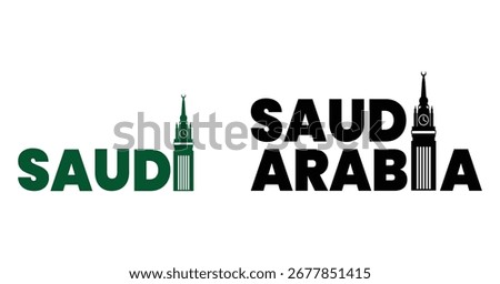 Creative Saudi Arabia typography logo with Makkah clock tower icon modern minimalist branding vector design