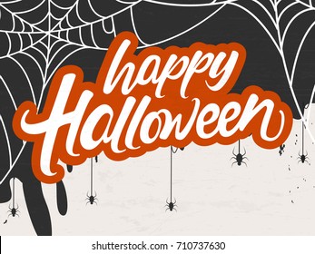 Creative and Scary background for Halloween celebration with Happy Halloween hand lettering text and hanging spiders.
