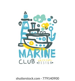 Creative sea club logo design template with abstract illustration of yacht and lighthouse. Hand drawn colorful vector isolated on white.