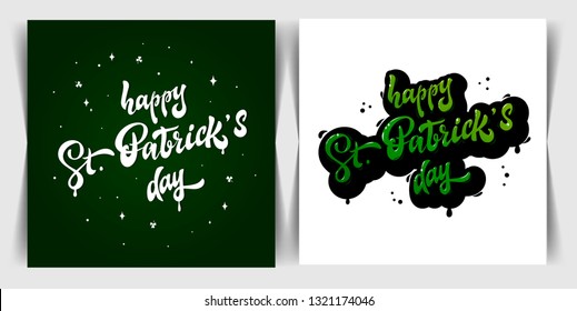 Creative set of two calligraphy quotes for St Patrick's day. God for posters, banners, cards, prints, invitations and stickers design ideas. EPS 10