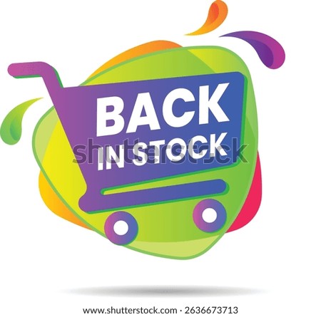 Creative shopping cart logo with vibrant color splashes and “Back in Stock” message. Great for e-commerce brands, product return announcements, or app notifications. 100% vector and easily customizabl