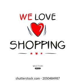 Creative shopping lettering, Can be used for stickers and tags, T-shirts, invitations, vector illustration.