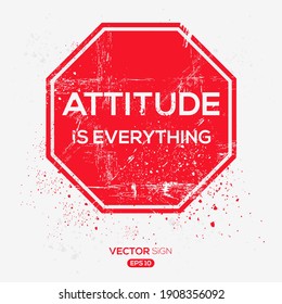 Creative Sign (Attitude is Everything) design ,vector illustration.