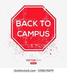 Creative Sign (back To Campus) Design, Vector Illustration.