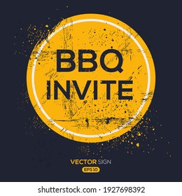 Creative Sign (BBQ invite) design ,vector illustration.