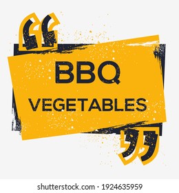 Creative Sign (BBQ vegetables) design ,vector illustration.