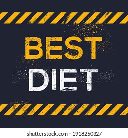 Creative Sign (best diet) design ,vector illustration.