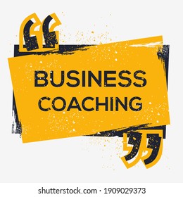 Creative Sign (Business Coaching) design ,vector illustration.