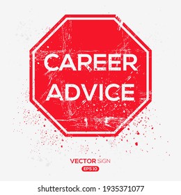 Creative Sign (career advice) design, vector illustration.