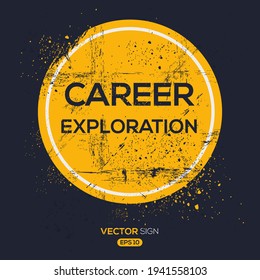 Creative Sign (career Exploration) Design, Vector Illustration.