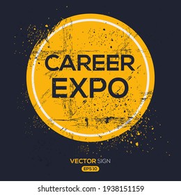 Creative Sign (career Expo) Design, Vector Illustration.