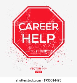 Creative Sign (career help) design, vector illustration.