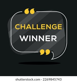 Creative Sign (Challenge winner) design, vector illustration.