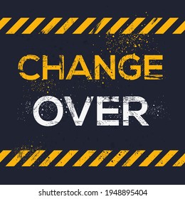 Creative Sign (change over) design, vector illustration.