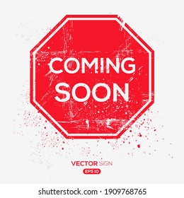 Creative Sign (Coming Soon) design ,vector illustration.