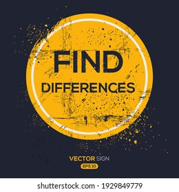 Creative Sign (find differences) design ,vector illustration.