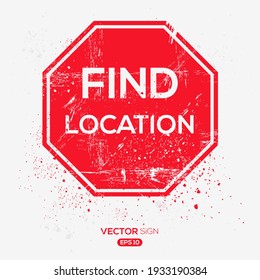 Creative Sign (find location) design ,vector illustration.