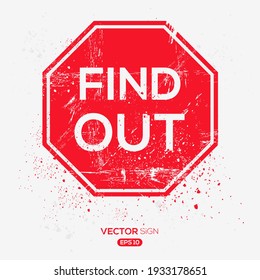 Creative Sign (find out) design ,vector illustration.
