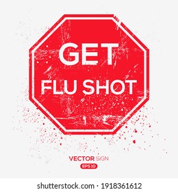 Diseño Signo creativo (obtener Flu Shot), ilustración vectorial.