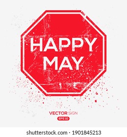 Creative Sign (Happy May) design ,vector illustration.
