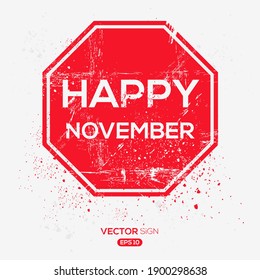 Creative Sign (Happy November) design ,vector illustration.
