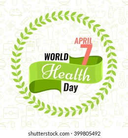 Creative sign or logo for 7 April - World Health Day Greeting stock vector. Green ribbon banner. Solid flat color design for Health Day concept. Seamless trendy outline medical icons