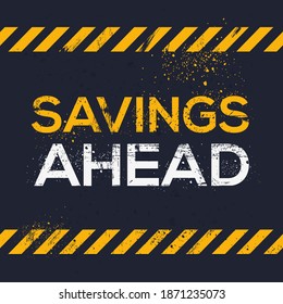 Creative Sign (savings ahead) design ,vector illustration.