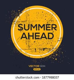 Diseño Signo creativo (SUMMER AHEAD), ilustración vectorial.
