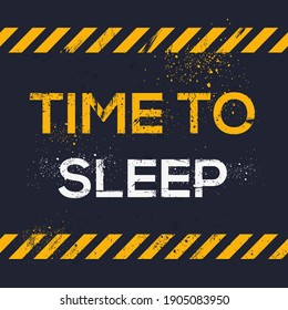 Creative Sign (Time to Sleep) Design, Vektorgrafik.
