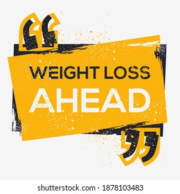 Creative Sign (Weight Loss ahead) design ,vector illustration.
