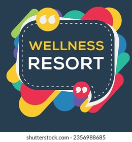 Creative Sign (Wellness resort) design ,vector illustration.