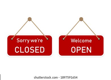 Creative signs - a sign or plaque on the store door with the message: Sorry, we are closed and welcome, open. Art design concept vector illustrations.