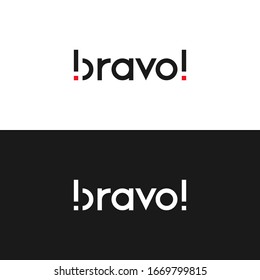 Creative And Simple Logo Design Of Word Bravo With Exclamation Or Interjection Mark In 2 Color Mode