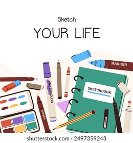 Creative sketching hobby, card design. Art tools, sketchbook, phrase, quote about drawing. Square shape post background, cover template with artistic supplies, notepad. Flat vector illustration