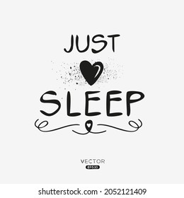 Creative sleep lettering, Can be used for stickers and tags, T-shirts, invitations, vector illustration.