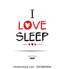 Creative sleep lettering, Can be used for stickers and tags, T-shirts, invitations, vector illustration.