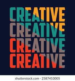 Creative slogan tee vector illustration graphic art design vintage style