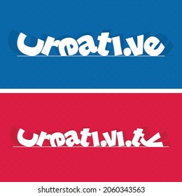 Creative. The slogan for T-Shirt or Title page typography Text illustration, landing page header. 