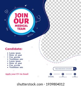 Creative Social Media Post Feed Design. We Are Hiring Medical Team Or Staff, Banner, Poster, Announcement Job For Hospital