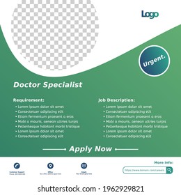 Creative social media post feed design. We are hiring doctor specialist, banner, poster, announcement job for hospital